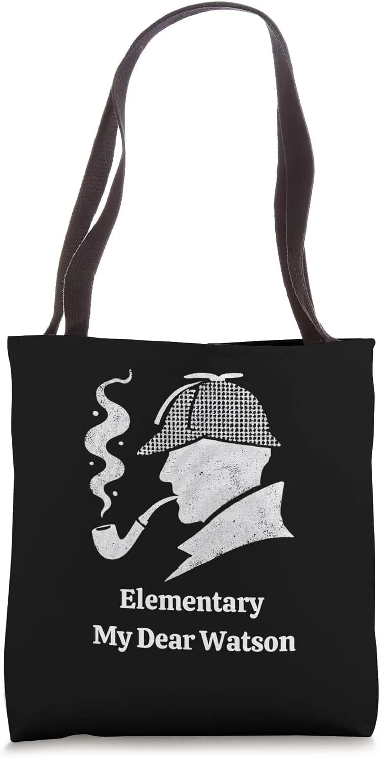 Sherlock Holmes - Elementary My Dear Watson Detective Quote Tote Bag